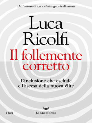cover image of Il follemente corretto